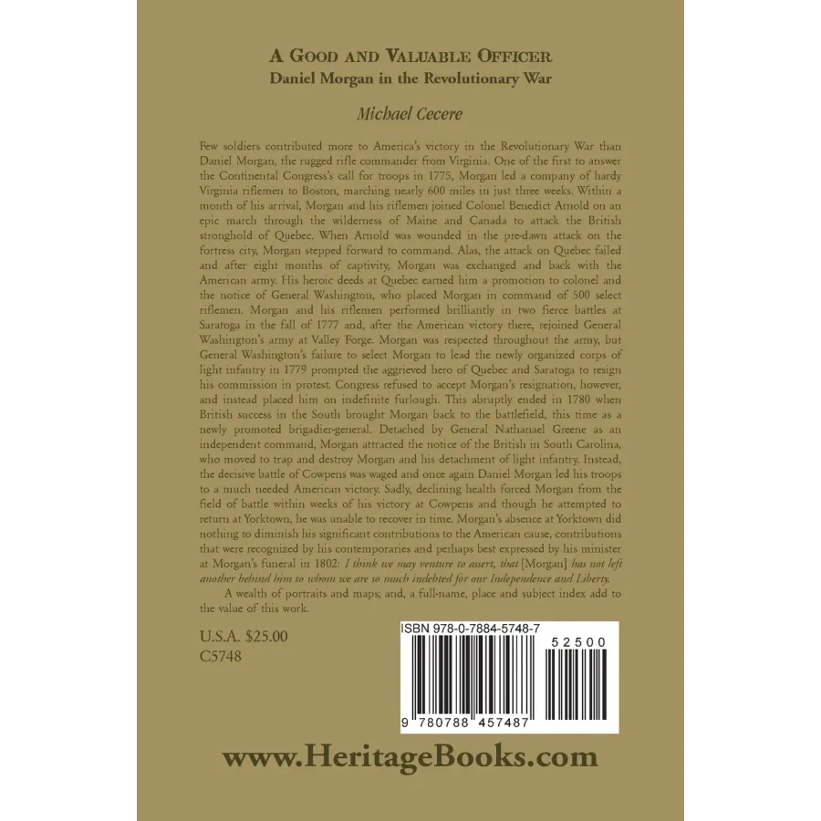 A Good and Valuable Officer: Daniel Morgan in the Revolutionary War