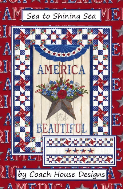 Sea to Shining Sea Quilt Pattern