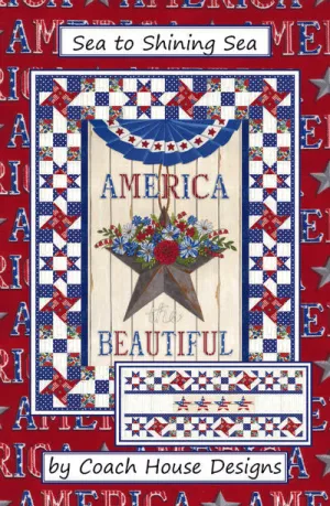 Sea to Shining Sea Quilt Pattern